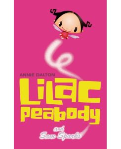 Lilac Peabody and Sam Sparks - Annie Dalton