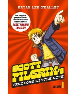 Scott Pilgrim 01. Scott's Pilgrim's Precious Little Life Volume 1 - Bryan Lee O'Malley