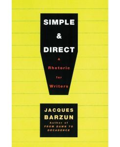 Simple & Direct - Jacques Barzun