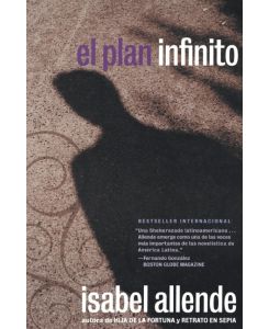 Plan Infinito, El - Isabel Allende