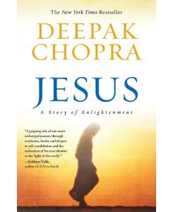 Jesus - Deepak Chopra