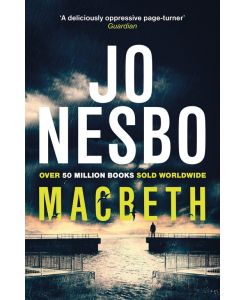 Macbeth - Jo Nesbo, Don Bartlett