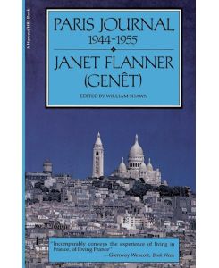 Paris Journal 1944-1955 - Janet Flanner