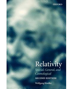 Relativity Special, General, and Cosmological - Wolfgang Rindler