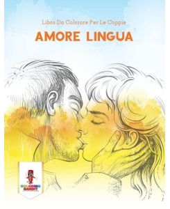 Amore Lingua Libro Da Colorare Per Le Coppie - Coloring Bandit