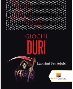 Giochi Duri Labirinti Per Adulti - Activity Crusades