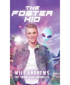 The Foster Kid - Will Andrews