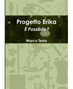 Progetto Erika - Marco Tesla