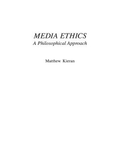 Media Ethics A Philosophical Approach - Matthew Kieran