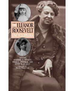 The Eleanor Roosevelt Encyclopedia