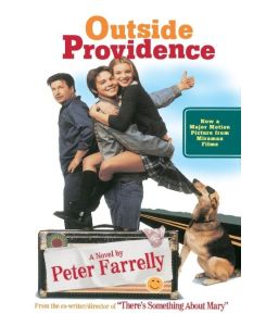 Outside Providence A Novel - Peter Farrelly
