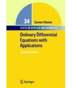 Ordinary Differential Equations with Applications - Carmen Chicone