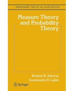 Measure Theory and Probability Theory - Soumendra N. Lahiri, Krishna B. Athreya