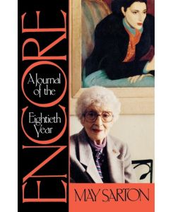 Encore A Journal of the Eightieth Year - May Sarton