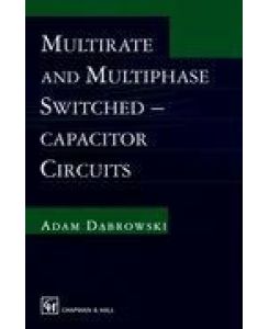 Multirate and Multiphase Switched-capacitor Circuits - Adam Dabrowski