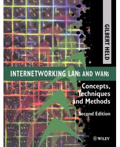 Internetworking Lans and Wans 2e - Held