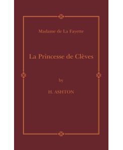 La Princesse de Cleves - Madame de La Fayette