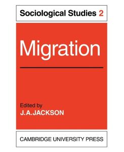 Migration Volume 2, Sociological Studies