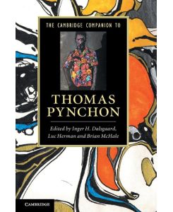 The Cambridge Companion to Thomas Pynchon