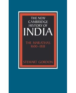 The Marathas 1600 1818 - Stewart Gordon, Gordon Stewart