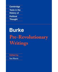 Pre-Revolutionary Writings - Edmund Burke