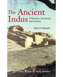 The Ancient Indus - Rita. P Wright
