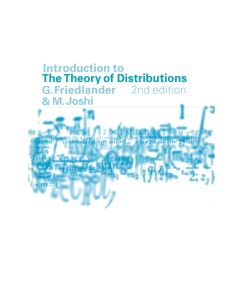 Introduction to the Theory of Distributions - F. G. Friedlander, M. Joshi