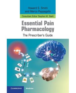 Essential Pain Pharmacology - Howard S. Smith, Marco Pappagallo