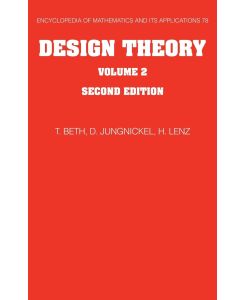 Design Theory, Volume II - Thomas Beth, Dieter Jungnickel, Hanfried Lenz