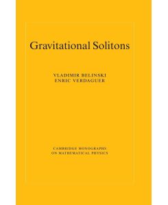 Gravitational Solitons - V. Belinski, Vladimir Belinski, Enric Verdaguer