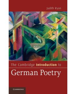 The Cambridge Introduction to German Poetry - Judith Ryan