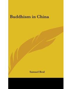 Buddhism In China - Samuel Beal