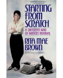 Starting from Scratch - Rita Mae Brown