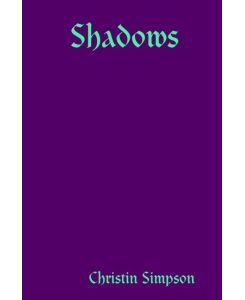 Shadows - Christin Simpson
