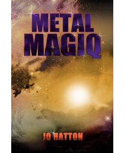 Metal Magiq - Jo Hatton