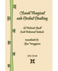 Norse Magical and Herbal Healing - Ben Waggoner