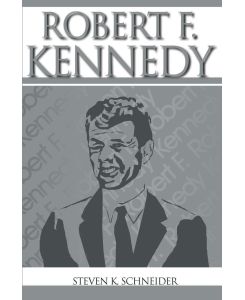 Robert F. Kennedy - Steven K. Schneider