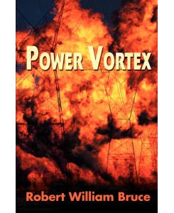 Power Vortex - Robert William Bruce