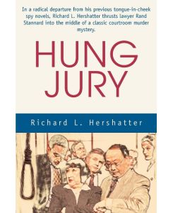 Hung Jury - Richard L. Hershatter