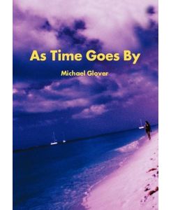 As Time Goes By - Michael Glover