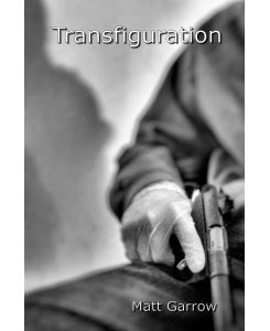 Transfiguration - Matt Garrow