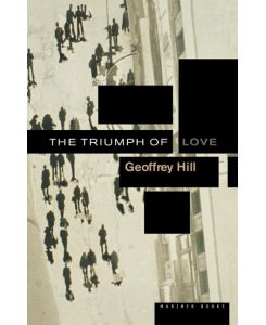 The Triumph of Love - Clint Hill, Geoffrey Hill, Napolean Hill