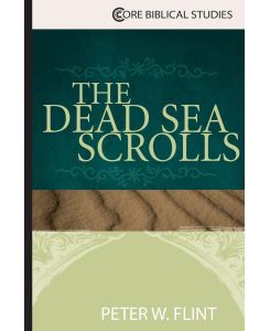 The Dead Sea Scrolls - Peter W. Flint