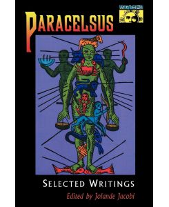 Paracelsus Selected Writings - Paracelsus