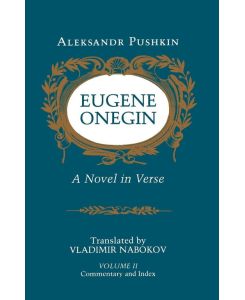 Eugene Onegin A Novel in Verse: Commentary (Vol. 2) - Aleksandr Sergeevich Pushkin