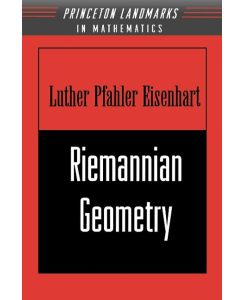 Riemannian Geometry - Luther Pfahler Eisenhart
