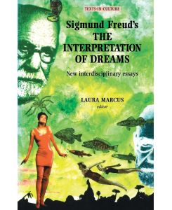 Sigmund Freud's The Interpretation of Dreams