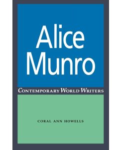 Alice Munro - Coral Howells