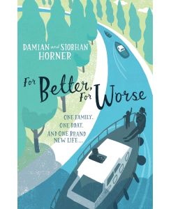 For Better, For Worse - Damian Horner, Siobhan Horner