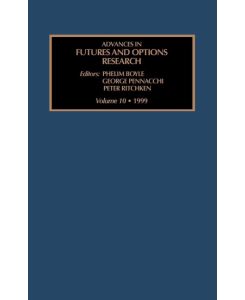 Advances in Futures and Options Research Vol 10 - Phelim P. Boyle, George Pennacchi, Peter Ritchken